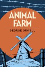 Animal Farm af Orwell George