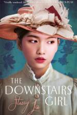 The Downstairs Girl af Stacey Lee