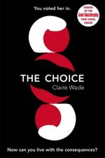 The Choice af Claire Wade