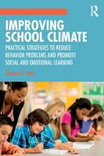 Improving School Climate af George G. Bear