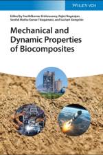 Mechanical and Dynamic Properties of Biocomposites af S Krishnasamy
