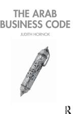 The Arab Business Code af Judith Hornok