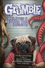 Grumble: Memphis and Beyond the Infinite af Rafer Roberts