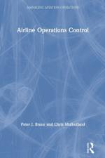 Airline Operations Control af Peter J. Bruce