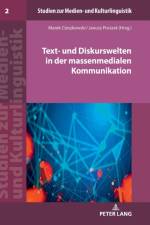 Text- und Diskurswelten in der massenmedialen Kommunikation