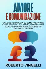 Amore & Comunicazione af Roberto Vingelli
