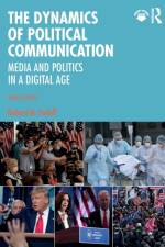 The Dynamics of Political Communication