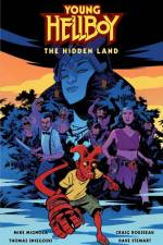 Young Hellboy: The Hidden Land af Mike Mignola