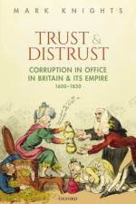 Trust and Distrust af Mark (Professor of History Knights