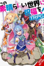 Konosuba: God's Blessing on This Wonderful World! TRPG af F.E.A.R.