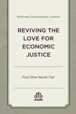 Reviving the Love for Economic Justice af Roshnee Ossewaarde-Lowtoo