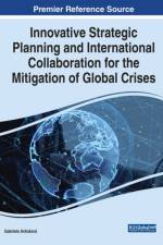 Innovative Strategic Planning and International Collaboration for the Mitigation of Global Crises