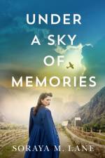 Under a Sky of Memories af Soraya M. Lane
