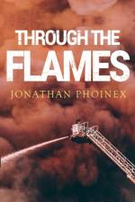 Through The Flames af Jonathan Phoinex
