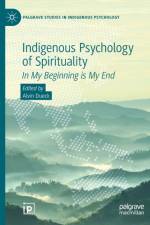 Indigenous Psychology of Spirituality