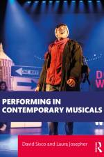 Performing in Contemporary Musicals af David Sisco