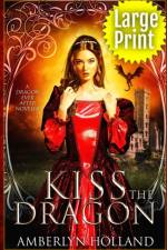 Kiss The Dragon After (Large Print) af Amberlyn Holland
