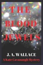 Blood Jewels af J a Wallace