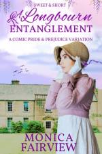 Longbourn Entanglement af Monica Fairview