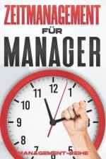 Zeitmanagement Fur Manager af D K Hawkins