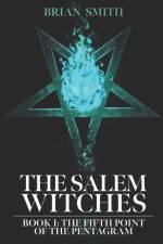 Salem Witches af Brian Smith
