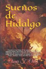 Suenos de Hidalgo af Oscar F Ortiz