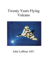 20 Years Flying Vulcans af John LeBrun
