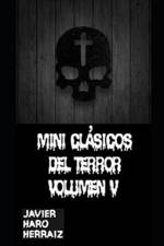 Mini Clasicos del Terror Volumen V af Javier Haro Herraiz