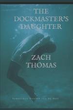 Dock Master's Daughter af Zach Thomas