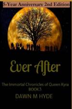 Ever After Book 3 af Dawn M Hyde