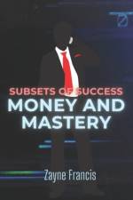 Subsets of Success af Zayne Francis