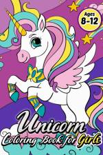 Unicorn Coloring Book for Girls 8-12 af Jenny Browne