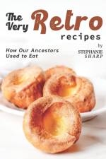 Very Retro Recipes af Stephanie Sharp