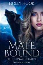 Mate Bound af Holly Hook