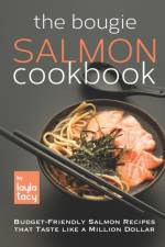 Bougie Salmon Cookbook af Layla Tacy