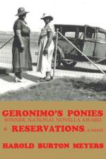 Geronimo's Ponies and Reservations af Harold Burton Meyers