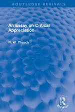 An Essay on Critical Appreciation af Ralph W. (Ralph W Church is deceased as advised by EA on hold until estate gets in touch sf case 01930135) Church