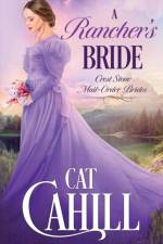 A Rancher's Bride af Cat Cahill
