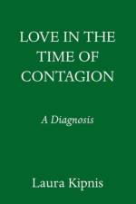 Love in the Time of Contagion af Laura Kipnis