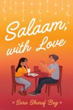 Salaam, with Love af Sara Sharaf Beg