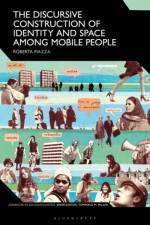The Discursive Construction of Identity and Space Among Mobile People af Roberta (University of Sussex Piazza