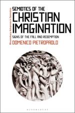 Semiotics of the Christian Imagination af Professor Domenico (University of Toronto Pietropaolo