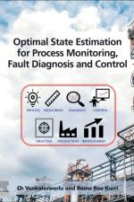 Optimal State Estimation for Process Monitoring, Fault Diagnosis and Control af Ch. Venkateswarlu