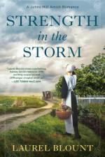 Strength in the Storm af Laurel Blount
