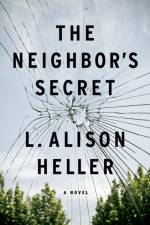 The Neighbor's Secret af L. Alison Heller