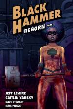 Black Hammer Volume 5: Reborn Part One af Jeff Lemire
