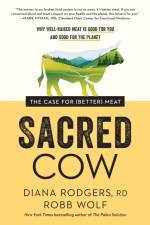 Sacred Cow af Diana Rodgers