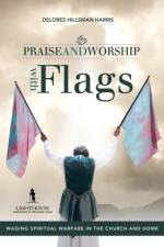 Praise and Worship with Flags af Delores Hillsman Harris