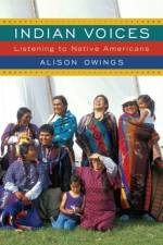 Indian Voices af Alison Owings