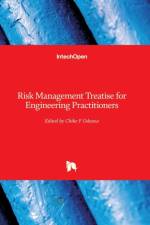 Risk Management Treatise for Engineering Practitioners